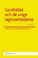 Samhället och de unga lagöverträdarna