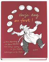 Varje dag en fest! : händelserik kokbok