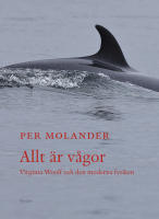 Allt är vågor : Virginia Woolf och den moderna fysiken