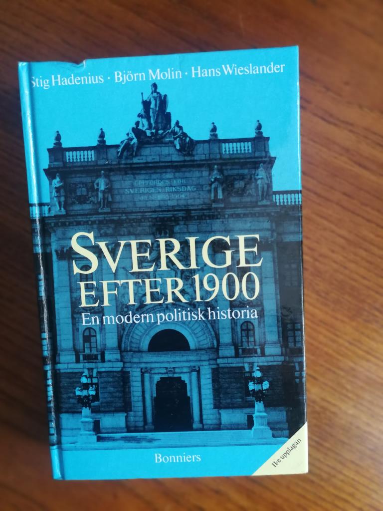 Sverige efter 1900 : en modern politisk historia