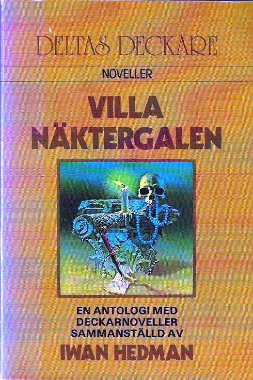 Villa Näktergalen : en antologi med detektivnoveller