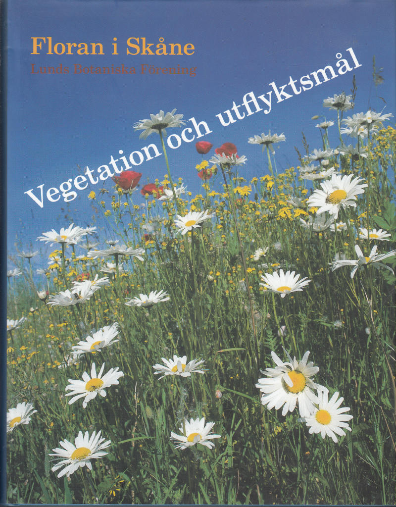 Floran i Skåne : vegetation och utflyktsmål