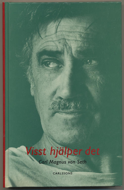 Visst hjälper det : ett urval dikter 1947-1993