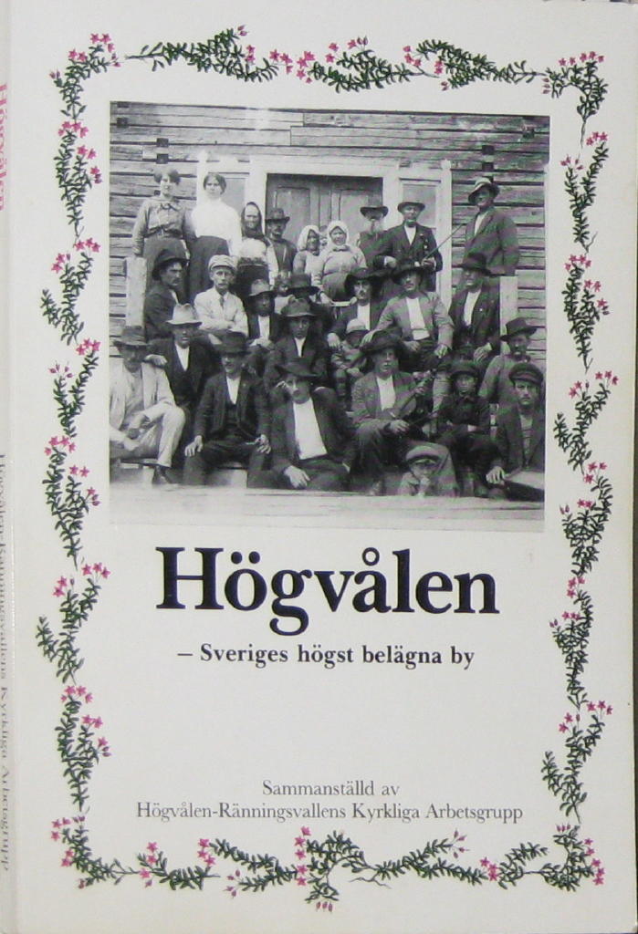 Högvålen - Sveriges högst belägna by
