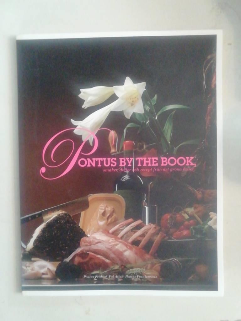 Pontus by the book : smaker, dofter och recept från det gröna huset