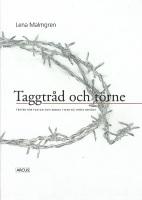 Taggtråd och törne : texter för fastan och andra tider då tröst behövs