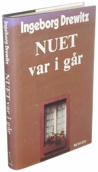 Nuet var i går