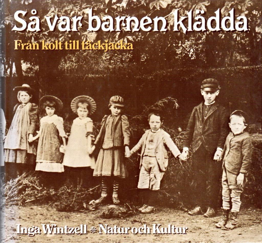 Så var barnen klädda : från kolt till täckjacka