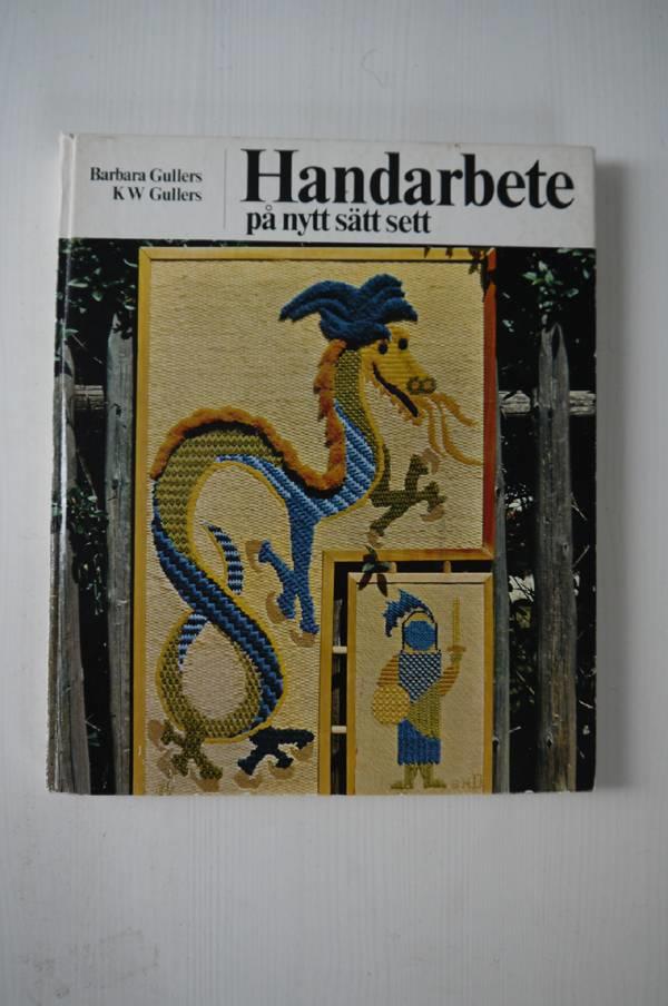 Handarbete på nytt sätt sett