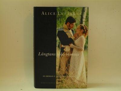 Längtans blåa blomma : roman : en roman i Tollman-sviten