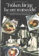 Stockholm energi presenterar "Fröken, får jag be om matsedeln" : klassiska krogar och klassiska recept från ett svunnet Stockholm : en matbok