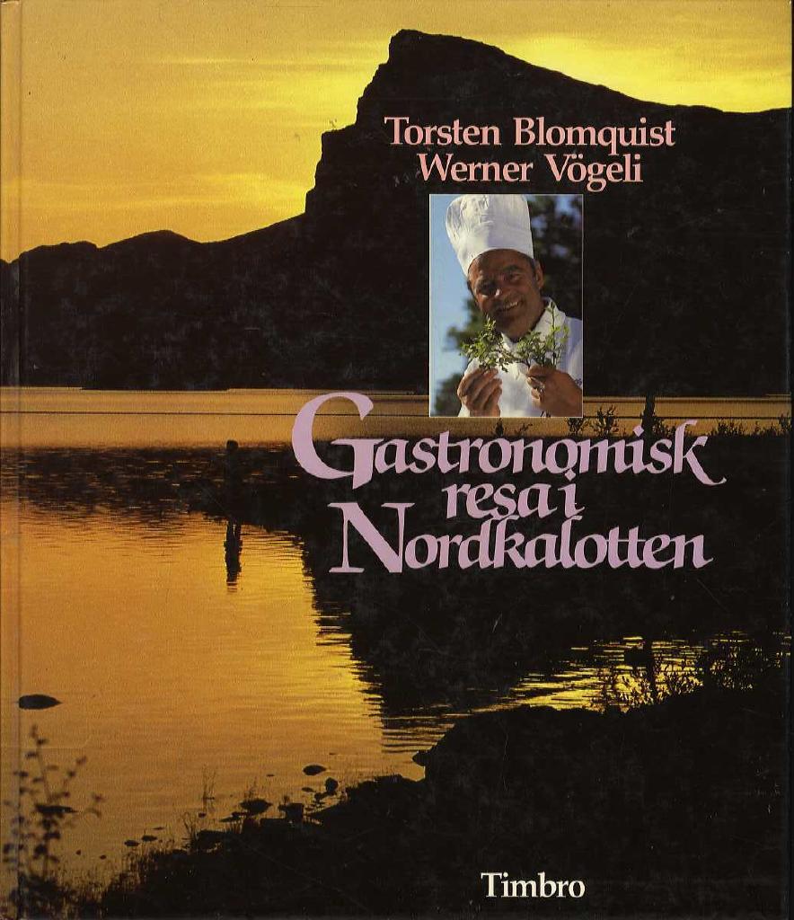 Gastronomisk resa i Nordkalotten