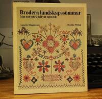 Brodera landskapssömmar från mormors och vår egen tid