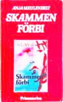 Skammen förbi : en personlig historia