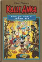Kalle Anka. Gamla, goda äventyr av Carl Barks ("Guldbok") del 8