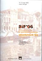 structures in fire SIF´06 volume 1 - proceedings of the 4th international workshop held 10-12 May in Aveiro, Portugal, 2006, 540 pp.
