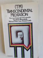 (TM) Transcendental meditation : hur man finner den inre energin och övervinner stress