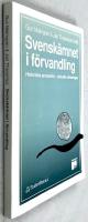Svenskämnet i förvandling : historiska perspektiv - aktuella utmaningar