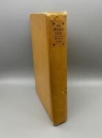 The Wolf Cub - The Great Adventure of Count Gaston de Raousset-Boulbon in California and Sonora, 1850-1854