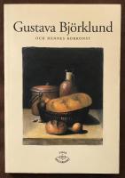 Gustava Björklund och hennes kokkonst