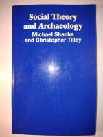 Social Theory and Archaeology