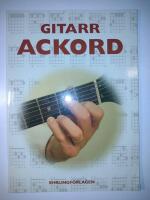 Gitarrackord ( 4 kapitel : Barréackord ; Powerchords ; Ackordföljder ; Bra att veta )