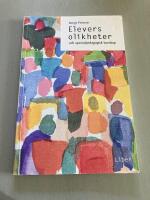 Elevers olikheter : och specialpedagogisk kunskap