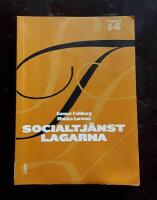 Socialtjänstlagarna: Bakgrund och tillämpning