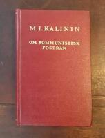 Om kommunistisk fostran: Valda tal och artiklar