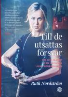 Till de utsattas försvar : om min match i den svenska åsiktskorridoren