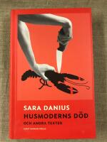 Husmoderns död och andra texter