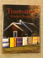 Trasmattor från hela Sverige