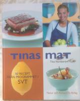 Tinas mat : 50 recept från programmet i SVT