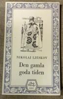 Den gamla goda tiden : berättelser