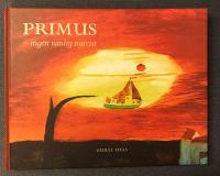 Primus, ingen vanlig naivist