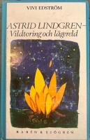 Astrid Lindgren : vildtoring och lägereld