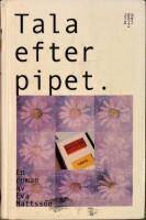 Tala efter pipet