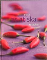 Stora Asiatiska kokboken