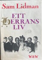 Ett herrans liv : dokumentärroman