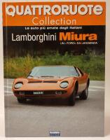 Lamborghini Miura un "TORO" Da Leggenda. Auattroruote Collection