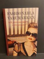 Fashionabla varumärken och passionerade entreprenörer