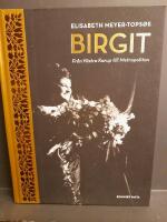 Birgit Nilsson : från Västra Karup till Metropolitan