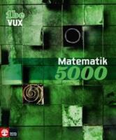 Matematik 5000 Kurs 1bc Vux Lärobok