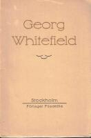 Georg Whitefield. Bearbetning från engelskan.