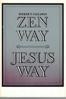Zen Way - Jesus Way