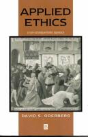 Applied ethics: A non-consequentialist approach.