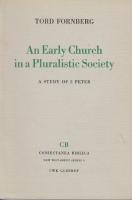 An Early Church in a Pluralistic Society. A Study of 2 Peter.