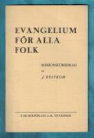 Evangelium för alla folk Missionsföredrag